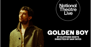 NT Live: Golden Boy